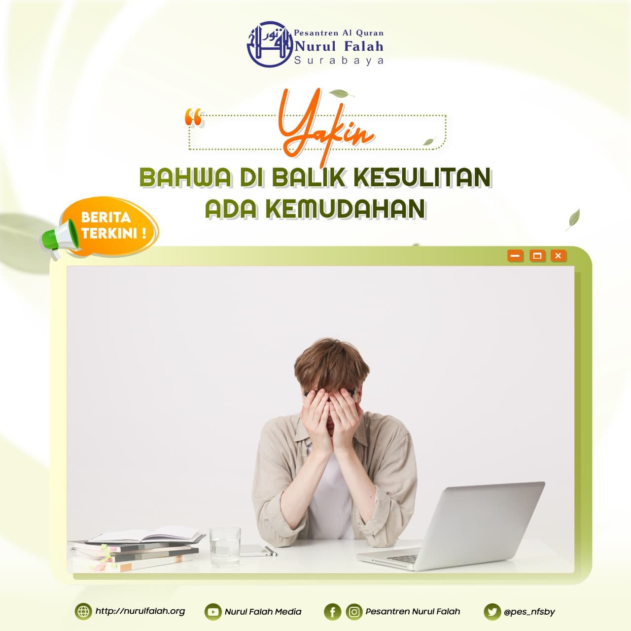 yakin-bahwa-di-balik-kesulitan-ada-kemudahan