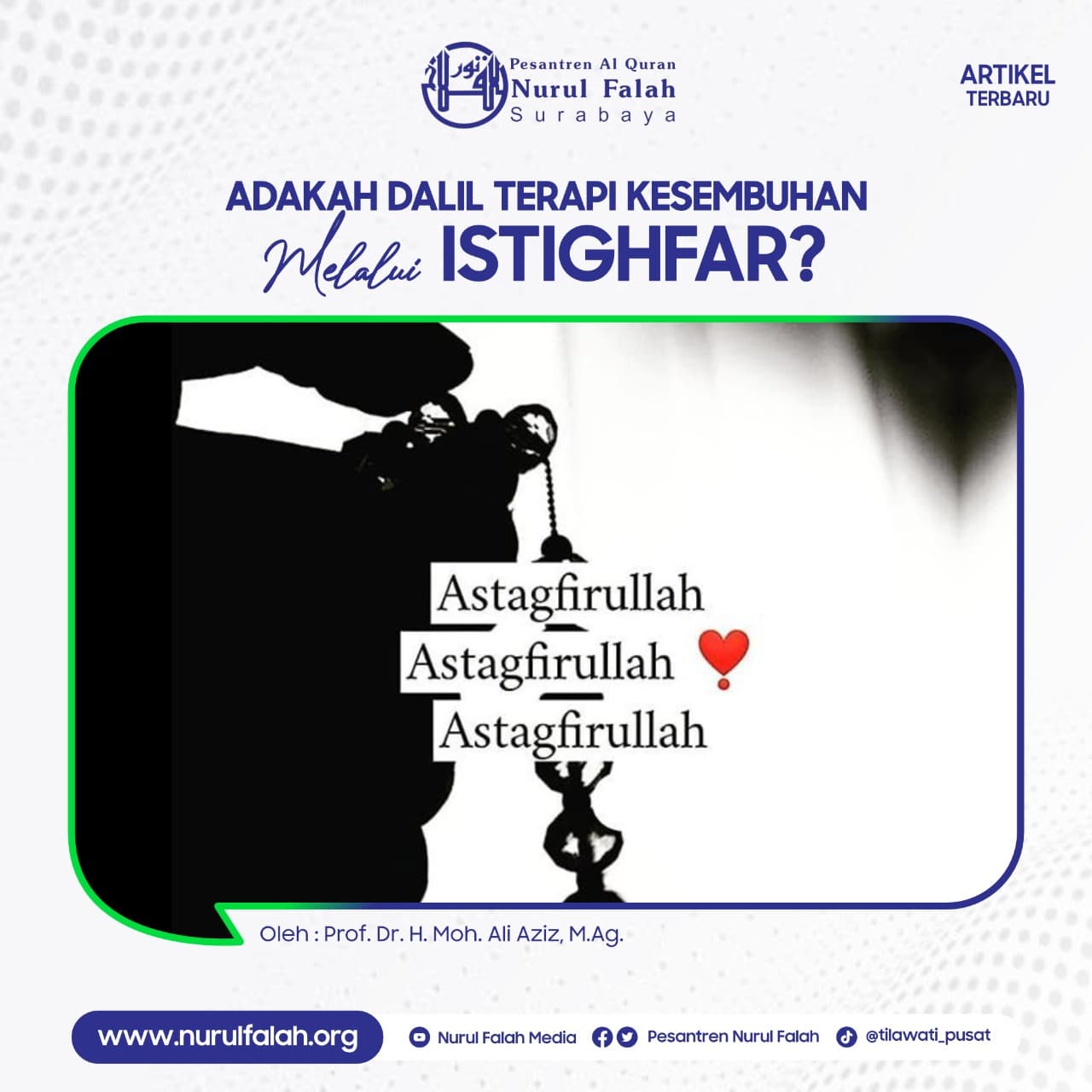 adakah-dalil-terapi-kesembuhan-melalui-istighfar