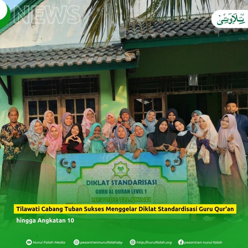 tilawati-cabang-tuban-sukses-menggelar-diklat-standardisasi-guru-quran-hingga-angkatan-10