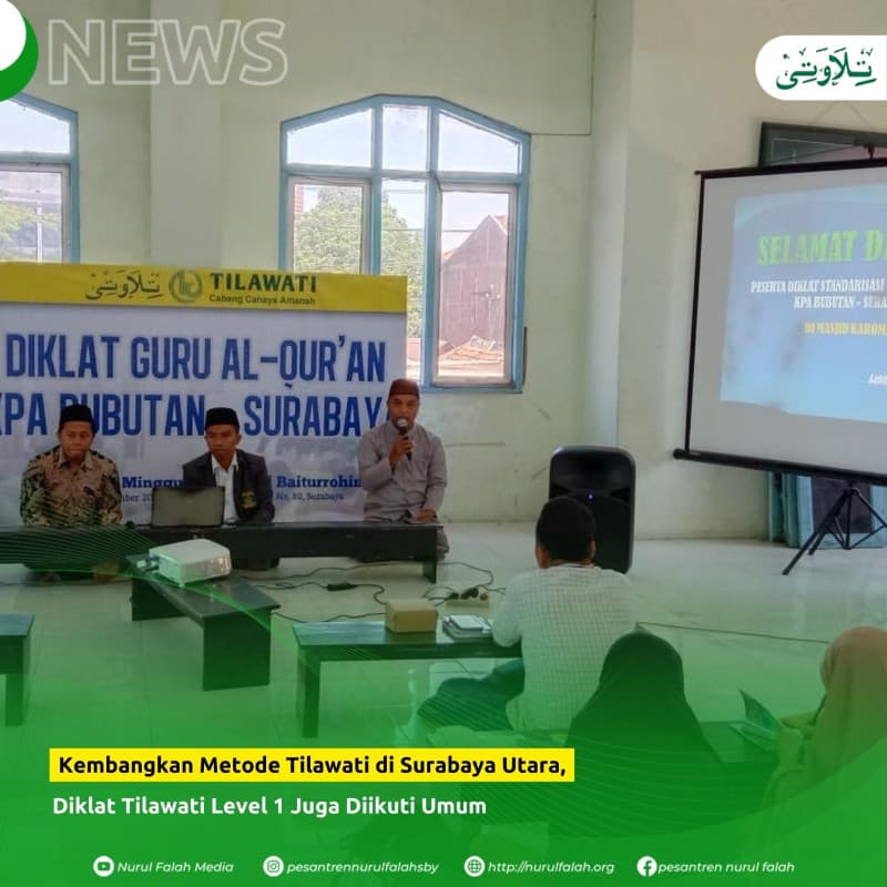 kembangkan-metode-tilawati-di-surabaya-utara-diklat-tilawati-level-1-juga-diikuti-umum