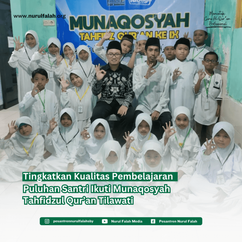 tingkatkan-kualitas-pembelajaran-puluhan-santri-ikuti-munaqosyah-tahfidzul-quran-tilawati