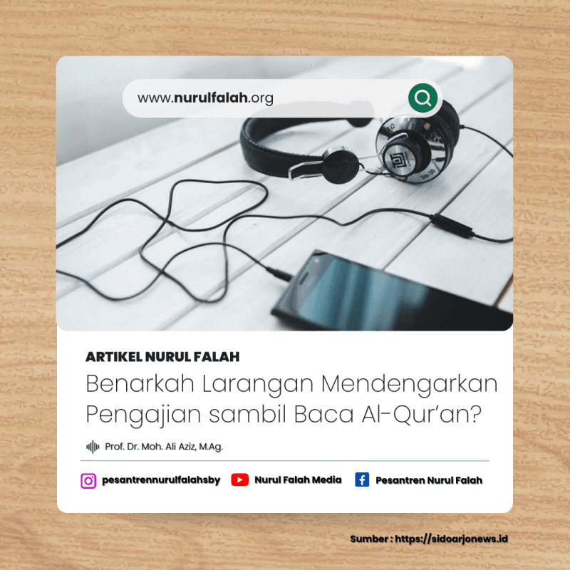benarkah-larangan-mendengarkan-pengajian-sambil-baca-al-quran