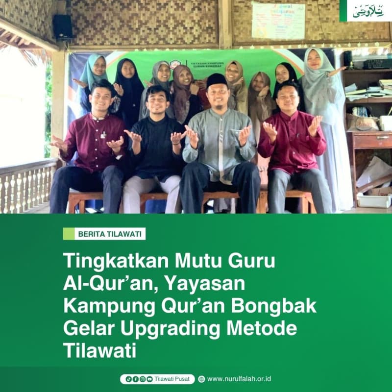 tingkatkan-mutu-guru-al-quran-yayasan-kampung-quran-bongbak-gelar-upgrading-metode-tilawati