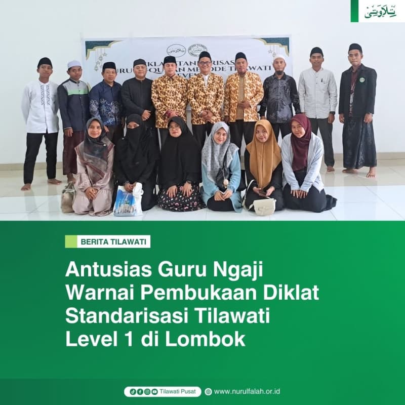 antusias-guru-ngaji-warnai-pembukaan-diklat-standarisasi-tilawati-level-1-di-lombok