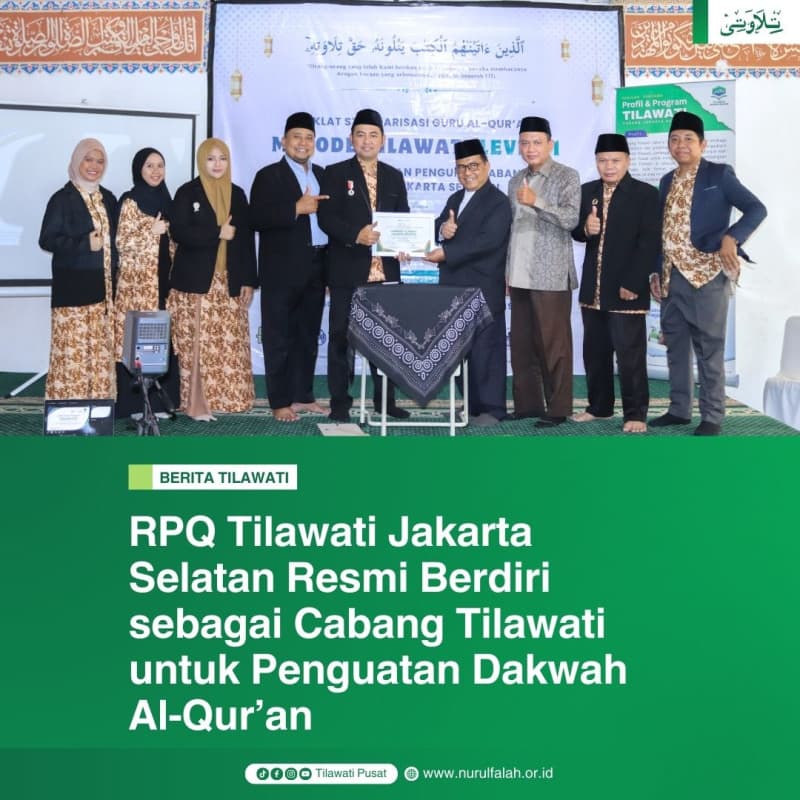 rpq-tilawati-jakarta-selatan-resmi-berdiri-sebagai-cabang-tilawati-untuk-penguatan-dakwah-al-quran