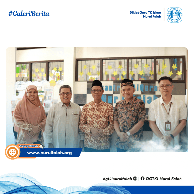 perkuat-sinergi-dan-mutu-guru-tk-islam-ydsf-surabaya-kunjungi-dgtki-nurul-falah