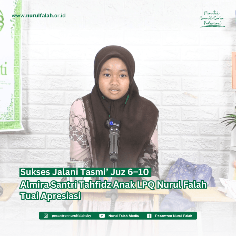 sukses-jalani-tasmi-juz-6-10-almira-santri-tahfidz-anak-lpq-nurul-falah-tuai-apresiasi