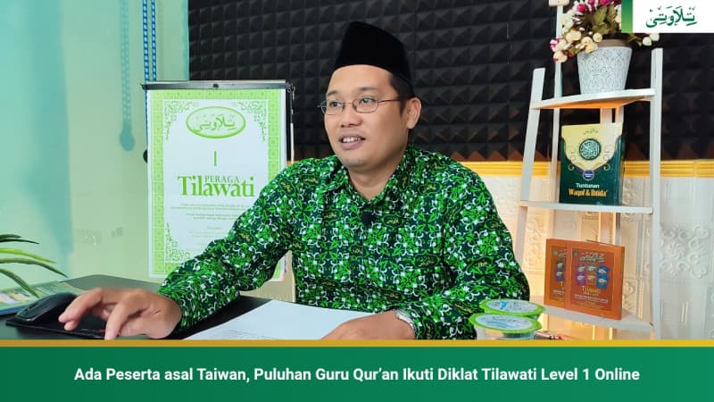 ada-peserta-asal-taiwan-puluhan-guru-quran-ikuti-diklat-tilawati-level-1-online