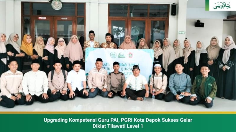 upgrading-kompetensi-guru-pai-pgri-kota-depok-sukses-gelar-diklat-tilawati-level-1