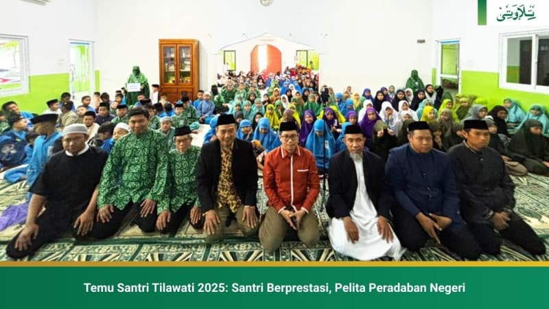 temu-santri-tilawati-2025-santri-berprestasi-pelita-peradaban-negeri