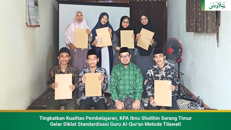 kpa-ibnu-sholihin-serang-timur-gelar-diklat-standardisasi-guru-al-quran-metode-tilawati