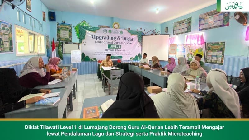 diklat-tilawati-level-1-jadi-bekal-guru-al-quran-lumajang-mengajar-lebih-terarah